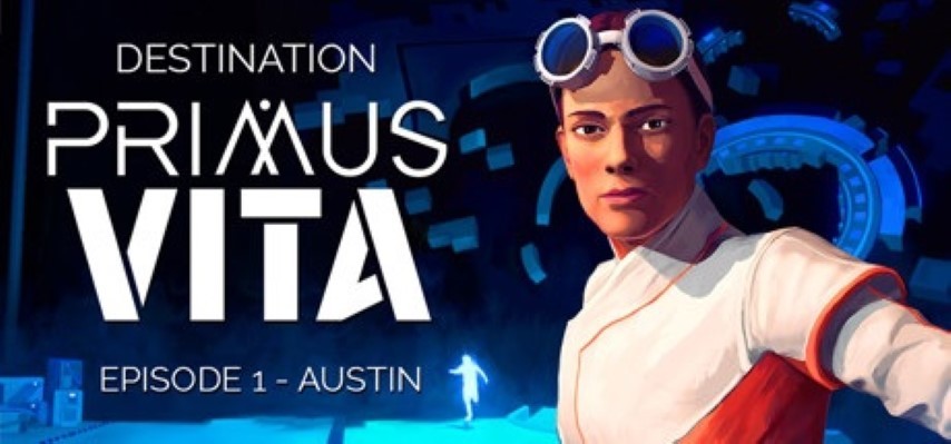 Destination_Primus_Vita_Episode_1_Austin_1_Small_